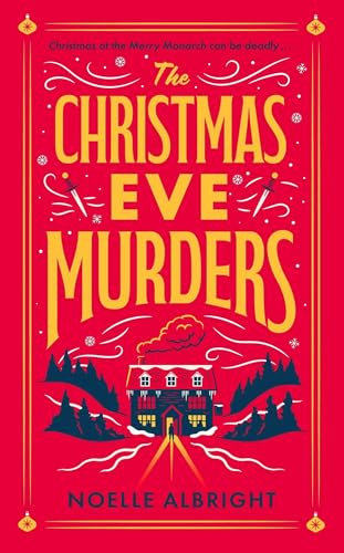 The Christmas Eve Murders: The hilarious and cosy festive murder mystery