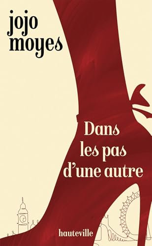 Dans les pas d'une autre: Roman