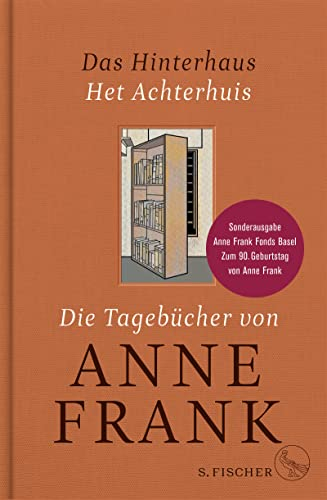 Das Hinterhaus – Het Achterhuis: Die Tagebücher von Anne Frank