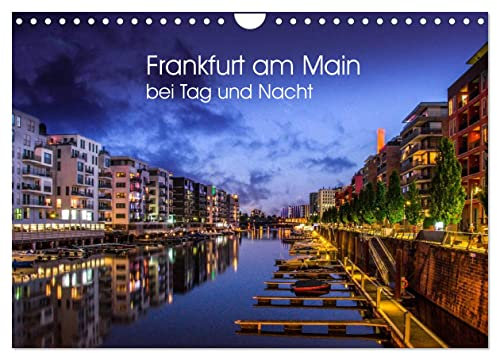 Frankfurt am Main bei Tag und Nacht (Wandkalender 2025 DIN A4 quer), CALVENDO Monatskalender: Wunderbares Frankfurt (CALVENDO Orte)