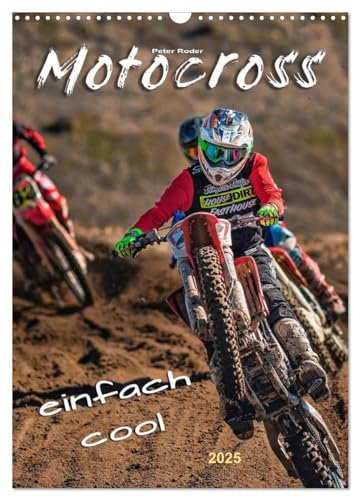 Motocross - einfach cool (Wandkalender 2025 DIN A3 hoch), CALVENDO Monatskalender