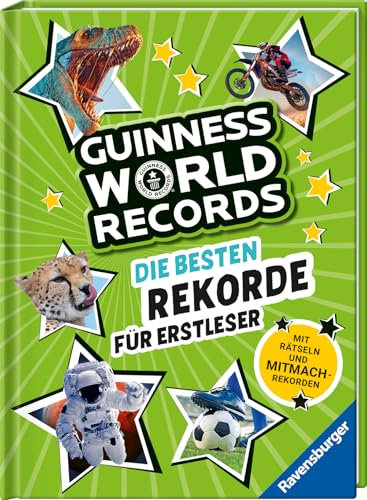 Guinness World Records - Die besten Rekorde für Erstleser (Rekordebuch zum Lesenlernen) (Guinness World Records für Erstleser)