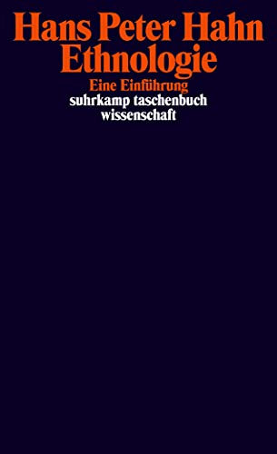 Ethnologie: Eine Einführung (suhrkamp taschenbuch wissenschaft)