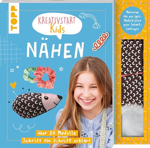 Kreativstart Kids Nähen. Anleitungsbuch und Material: über 20 Nähideen Schritt für Schritt erklärt. Stoff und Füllwatte für ein süßes Igel-Nadelkissen zum Sofort-Loslegen