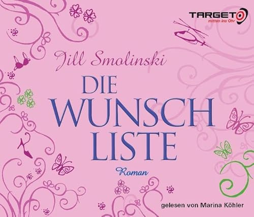 Die Wunschliste (TARGET - mitten ins Ohr)