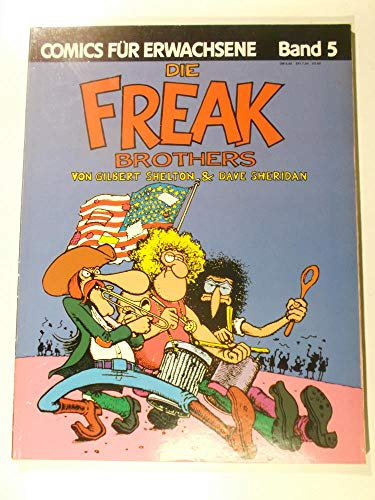COMICS FÜR ERWACHSENE - Bd. 5, SC DIE FREAK BROTHERS (Volksverlag)