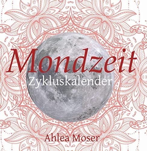 Mondzeit: Zykluskalender