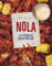 NOLA. La cocina de Nueva Orleans: 8 (Cocina de autor)