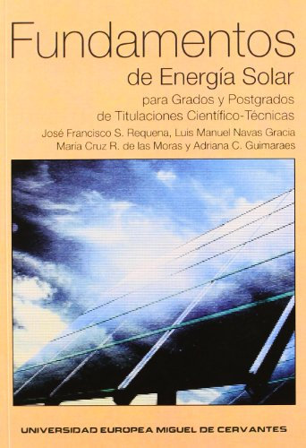Fundamentos de energía solar para grados y postgrados de titulaciones científico-técnicas: 2 (Studium)