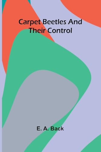 Carpet Beetles and Their Control