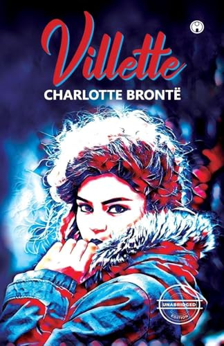 Villette (unabridged)