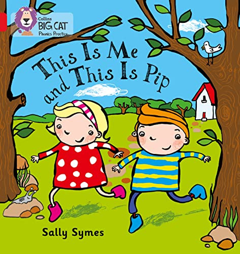This Is Me and This Is Pip: Band 02B/Red B (Collins Big Cat Phonics)