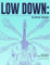 The Low Down: A Guide to Creating Supportive Jazz Bass Lines