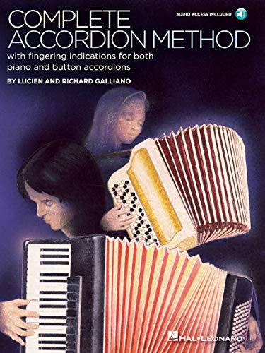 Complete Accordion Method. Includes Audio Online: With Fingering Indication for Both Piano and Button Accordions