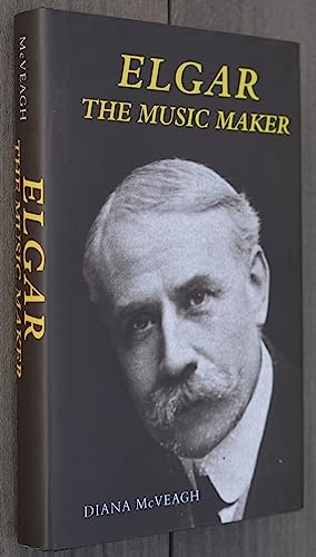 Elgar the Music Maker