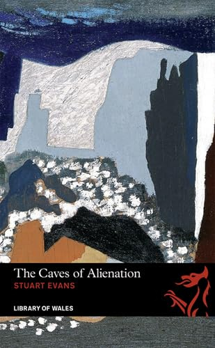 The Caves of Alienation (Library of Wales)