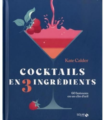 Cocktails en 3 ingrédients
