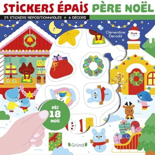 Stickers épais - Père Noël: Inclus 25 stickers repositionnables et 4 décors