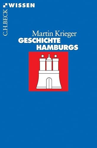 Geschichte Hamburgs (C.H.BECK Wissen)