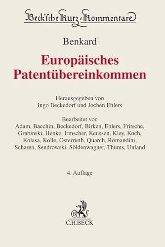 Europäisches Patentübereinkommen. EPÜ (Beck'sche Kurz-Kommentare)