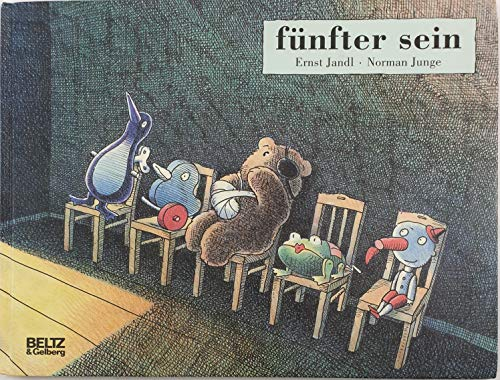 fünfter sein: Vierfarbiges Bilderbuch (Beltz & Gelberg)