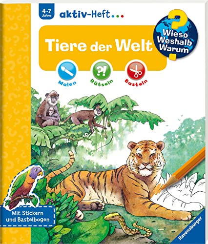 Wieso? Weshalb? Warum? aktiv-Heft - Tiere der Welt (Malen, rätseln, basteln ab 4 Jahre - mit Stickern und Bastelbogen): .
