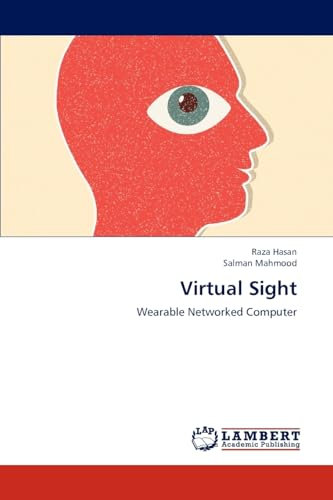 Virtual Sight: Wearable Networked Computer