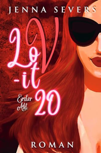 LOV-IT 20: Erster Akt