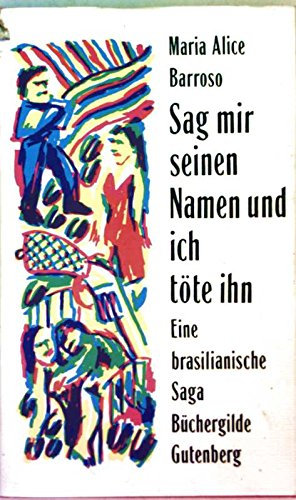 Sag mir seinen Namen und ich töte ihn. Roman