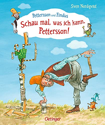 Schau mal, was ich kann, Pettersson! (Pettersson und Findus): Bilderbuch über Talente speziell für Kinder ab 3 Jahren mit einfacherem Text