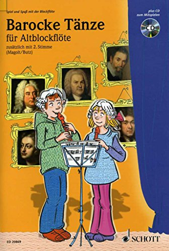 Barocke Tänze: 1-2 Alt-Blockflöten. (Spiel und Spaß mit der Blockflöte)
