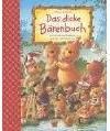 Das dicke Bärenbuch: Geschichten und Gedichte zum Vor- und Selberlesen (Bücher zum Vor-und Selberlesen)