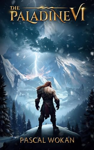 Die Paladine: Erbe der Riesen