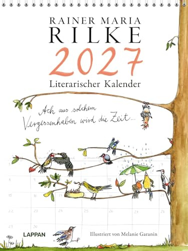 Rilke-Kalender 2027 – Wandkalender: Großer Monatskalender im Hochformat mit Spiralbindung | Küchenkalender mit Gedichten des Lyrikers und wunderschönen Illustrationen