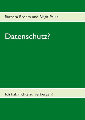 Datenschutz?: Ich hab' nichts zu verbergen!