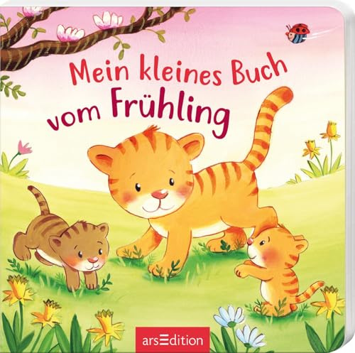 Mein kleines Buch vom Frühling: Ideales Geschenk fürs Osternest (Frohe Ostern (2026))