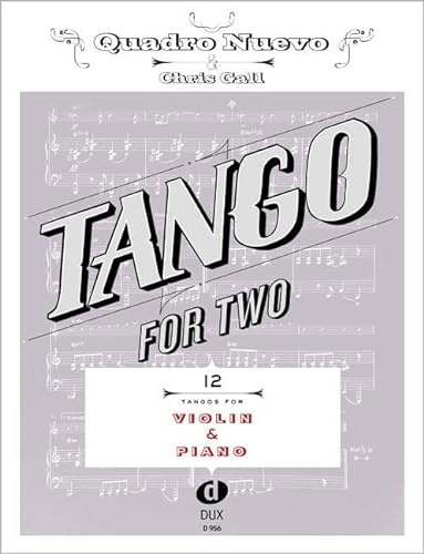 Tango For Two: 12 Tangos For Violin & Piano