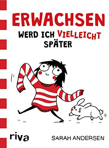 Erwachsen werd ich (vielleicht) später: Die besten Sarah's Scribbles-Cartoons
