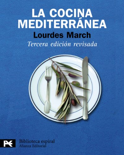 La cocina mediterránea (El libro de bolsillo - Biblioteca espiral)