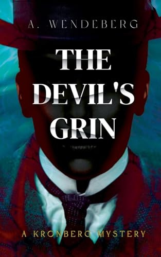 The Devil's Grin (Anna Kronberg & Sherlock Holmes Mysteries, Band 2)