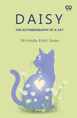 Daisy The Autobiography Of A Cat