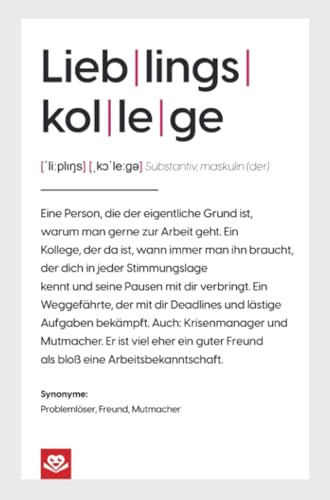 Lieblingskollege Notizbuch: Die wahre Definition: Ein liebevolles Geschenk für den Lieblingskollegen zum Abschied, Geburtstag, Jobwechsel oder einfach so | Ca. A5 mit 100 linierten Seiten