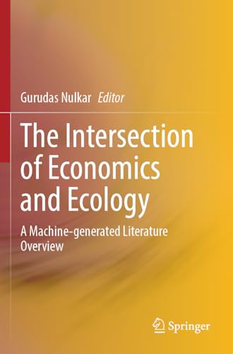 The Intersection of Economics and Ecology: A Machine-generated Literature Overview