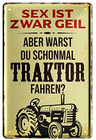 Sex Traktor - Retro Deko Blechschild - Metallschild für Schlepper, Bulldog, Trecker, Landmaschinen, Zugmaschinen, Ackergerät, Trekker Fans - Traktor Sammler Schrauber Besitzer Fahrer - 20x30cm