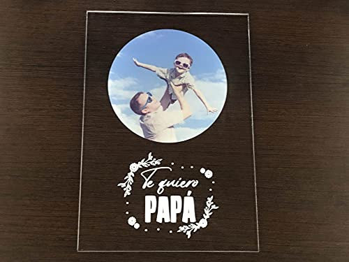 Oedim Placa Metacrilato Te Quiero Papá Personalizado, Fabricado en Metacrilato 4mm, 19,5 x 28,2cm, Efecto Espejo