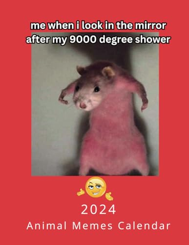 2024 Calendar: Jan. 2024 - Dec. 2024, 2024 Animal Memes Calendar, 8.5 x 11 - Funny Calendar for Animal & memes lovers