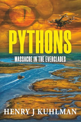 PYTHONS: MASSACRE IN THE EVERGLADES