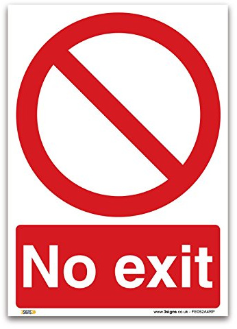 No Exit-Schild, 1 mm starrer Kunststoff, Schild, Verbot, Informationen, 1 mm, harter Kunststoff, A4 297x210mm