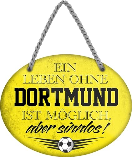 schilderkreis24 – Fußballschild Deko Garage Artikel Sport Verein Geschenkidee Club Weihnachten Fußball Fan Liebhaber Begeisterte 18x12 cm (Ein Leben ohne Dortmund ist Sinnlos)