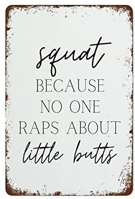 Squat Gym Sign Wall Art Funny Gym Sign Gym Wall Art Home Gym Decor 12x8 Inch Wall Decor Retro Art Tin Sign Funny Decorations for Home Bar Pub Cafe Farm Room Metal Poster